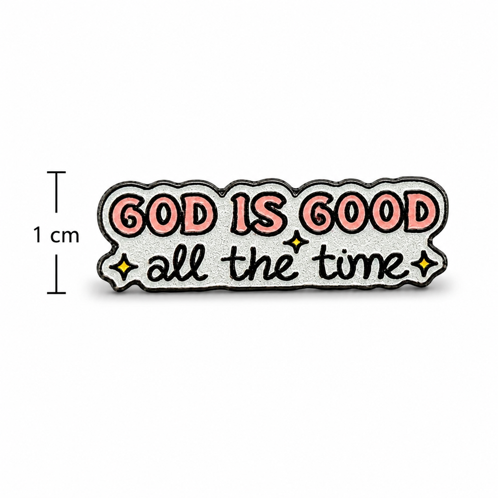 GOD IS GOOD