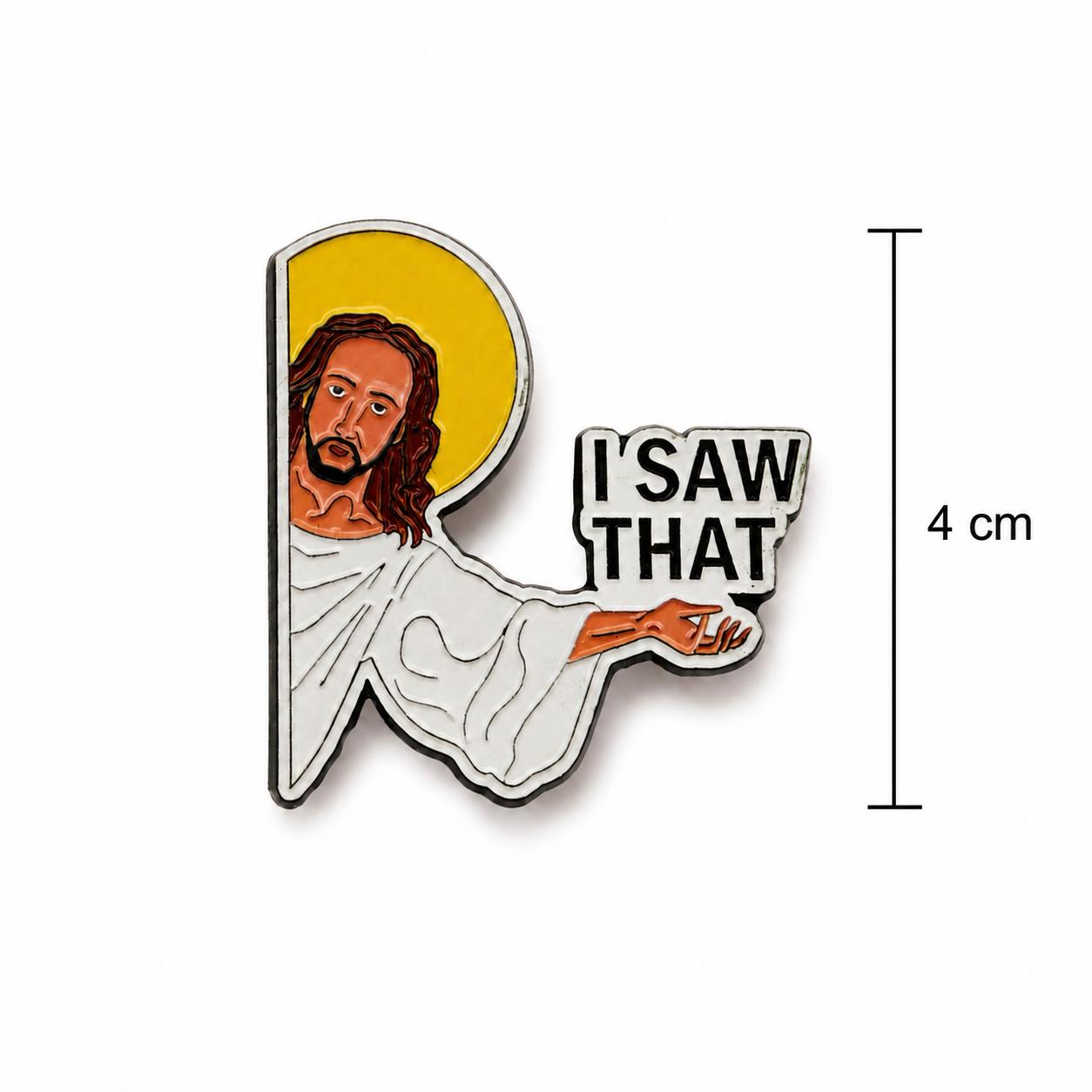 SAW THAT