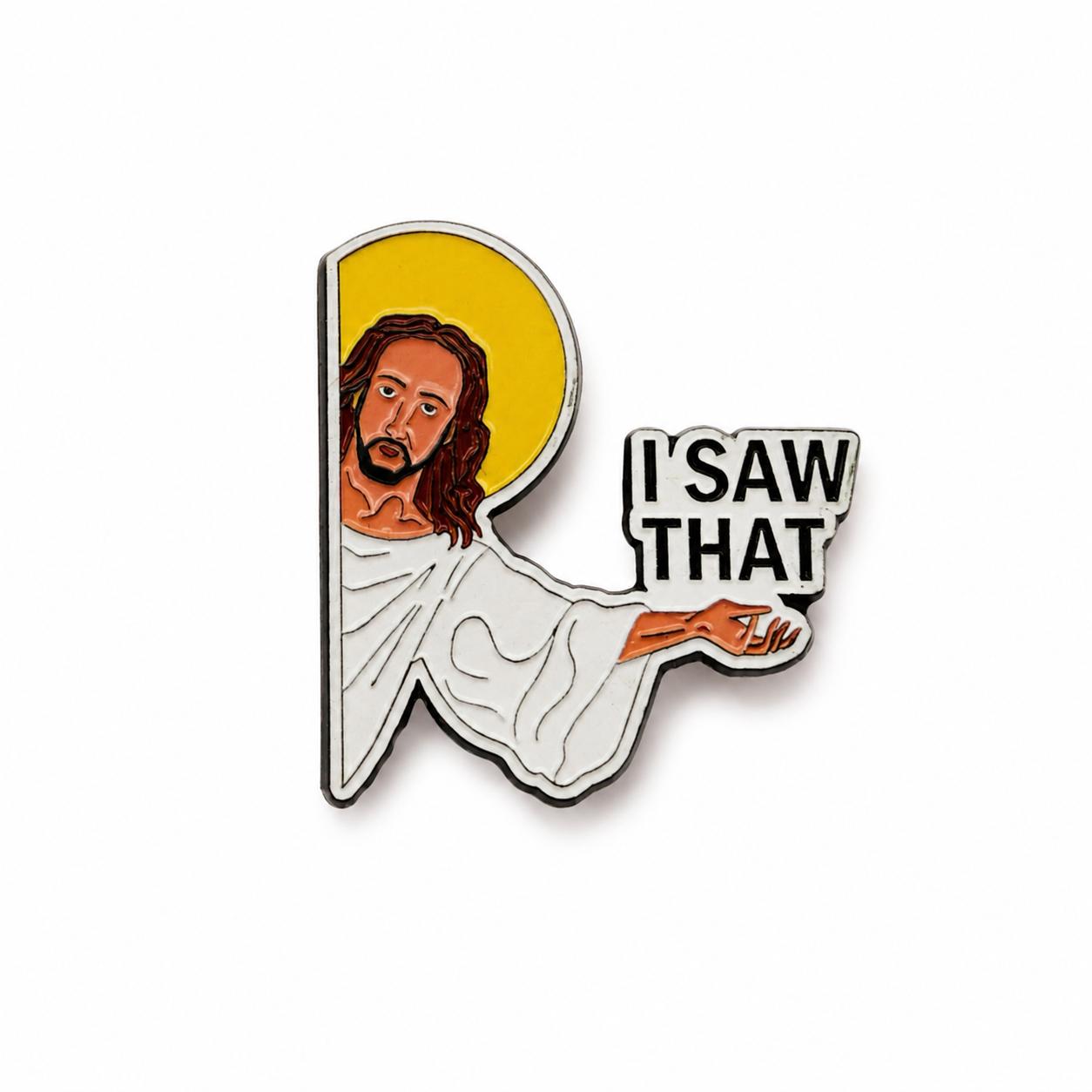 SAW THAT